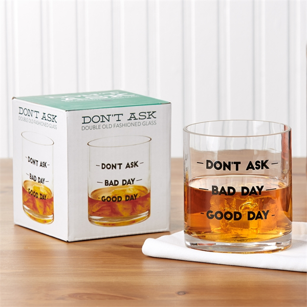 Don't Ask Double Old Fashion Highball Glass Collage Home