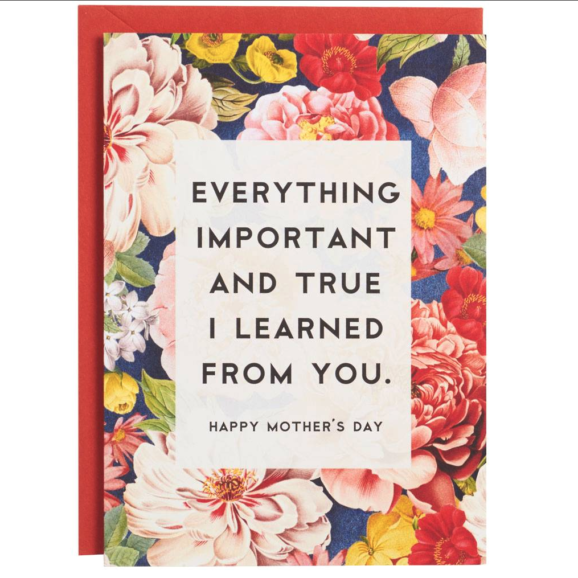 Important and True Mother's Day Card